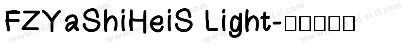 FZYaShiHeiS Light字体转换